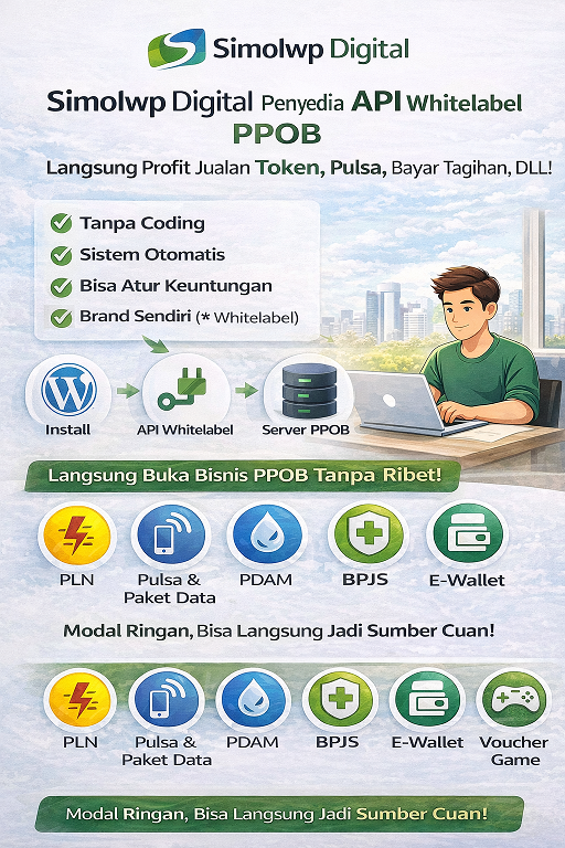 Simolwp Digital Penyedia API Whitelabel PPOB Tanpa Coding